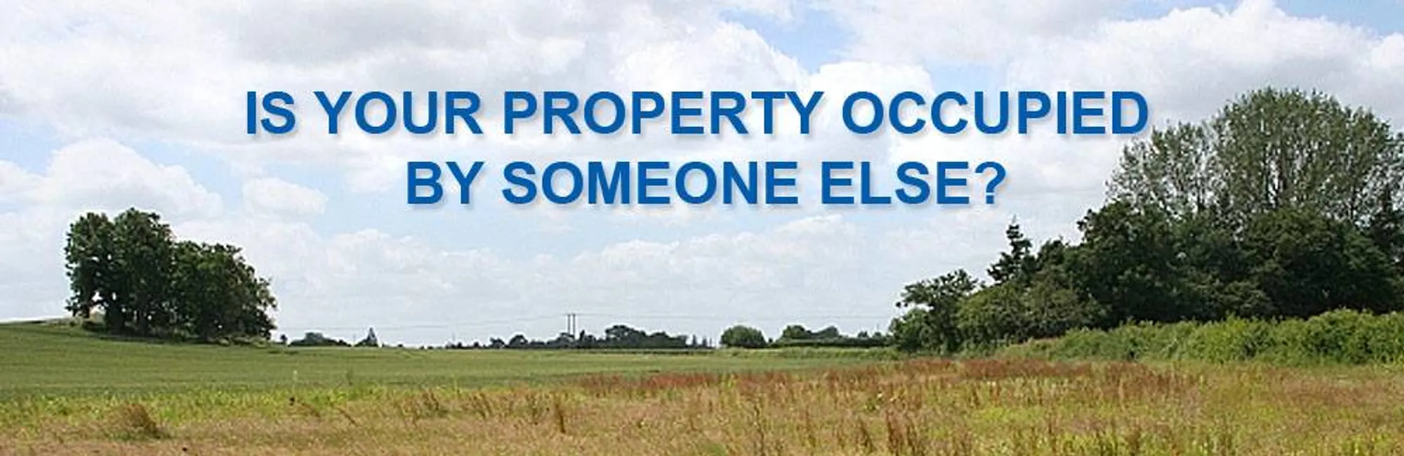 Are you facing an issue with the possession of property?