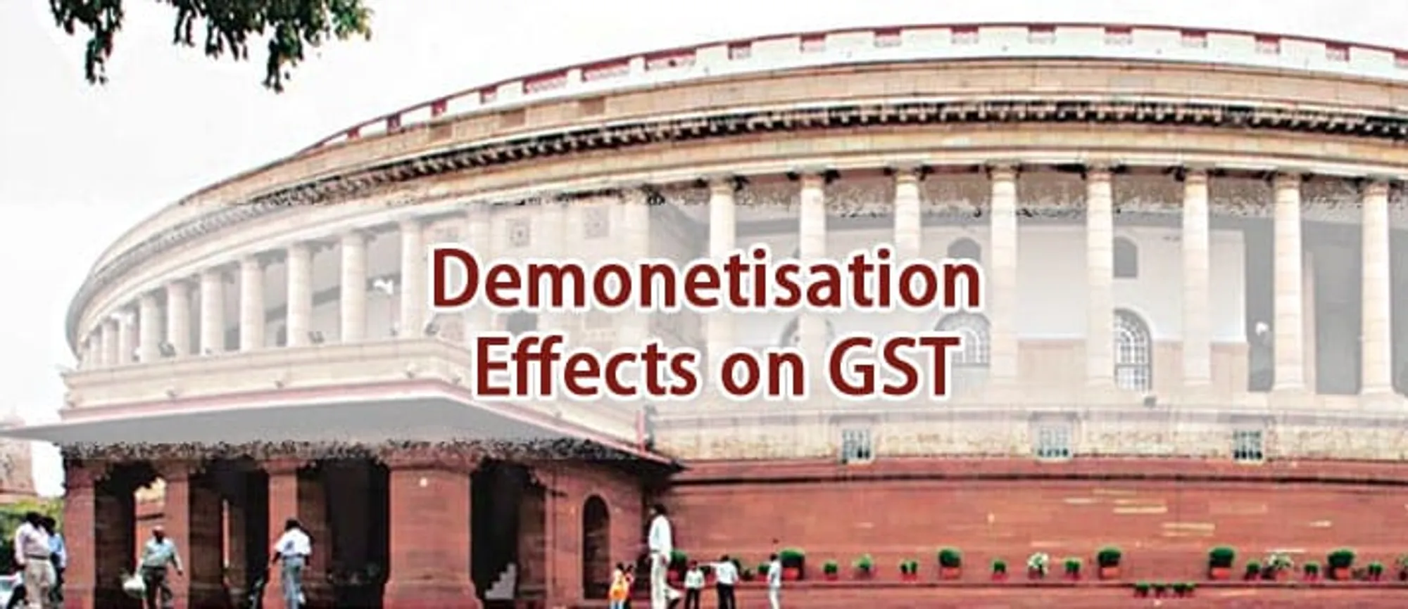 demonetisation effects on GST