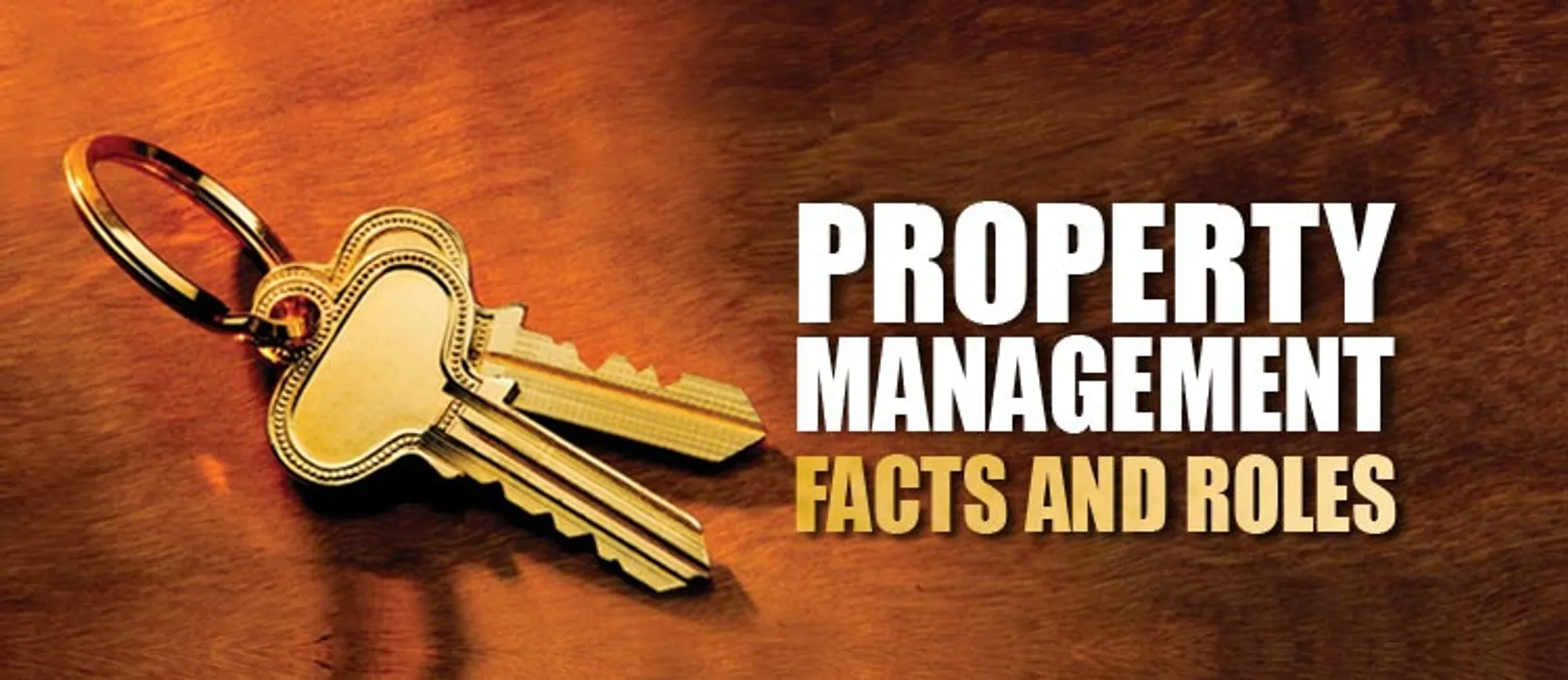 Property Management Lawyers Facts and Roles