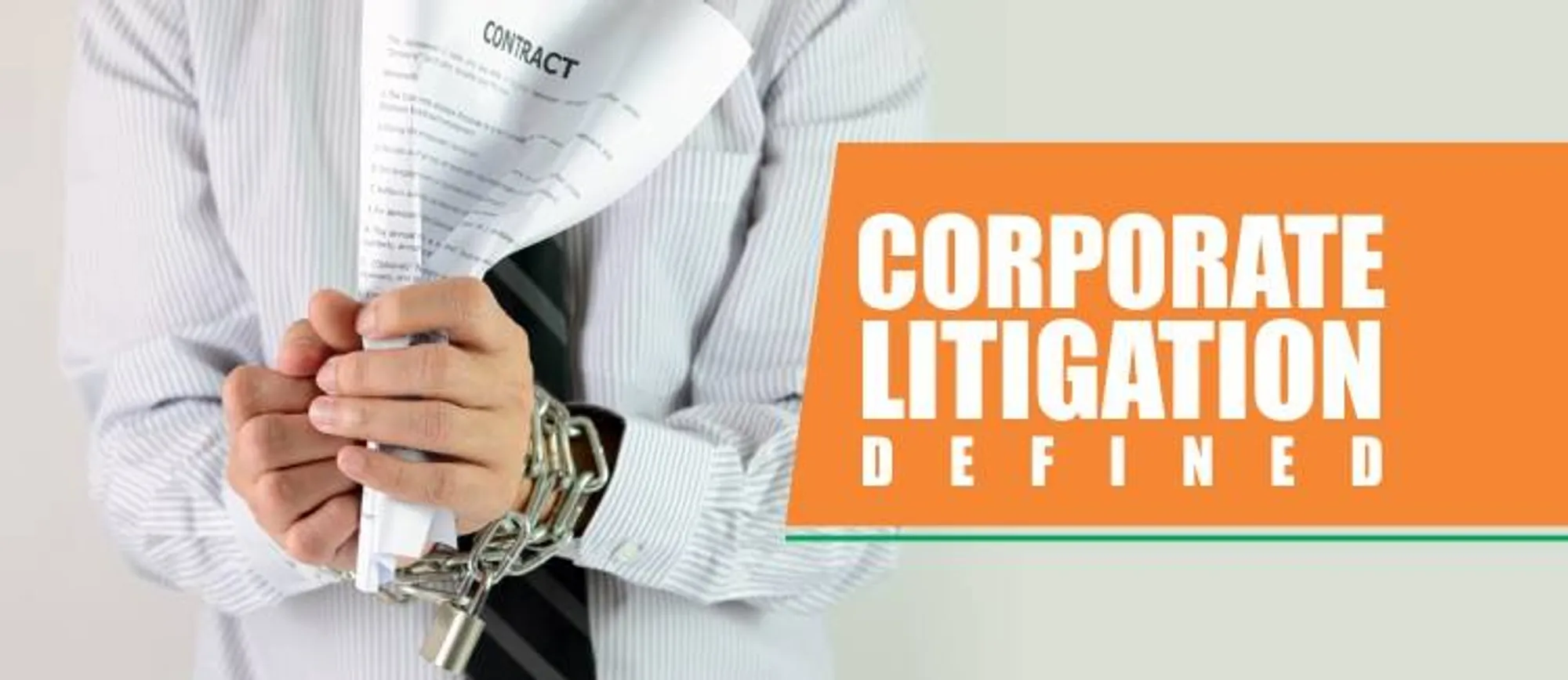 Corporate Litigation defined
