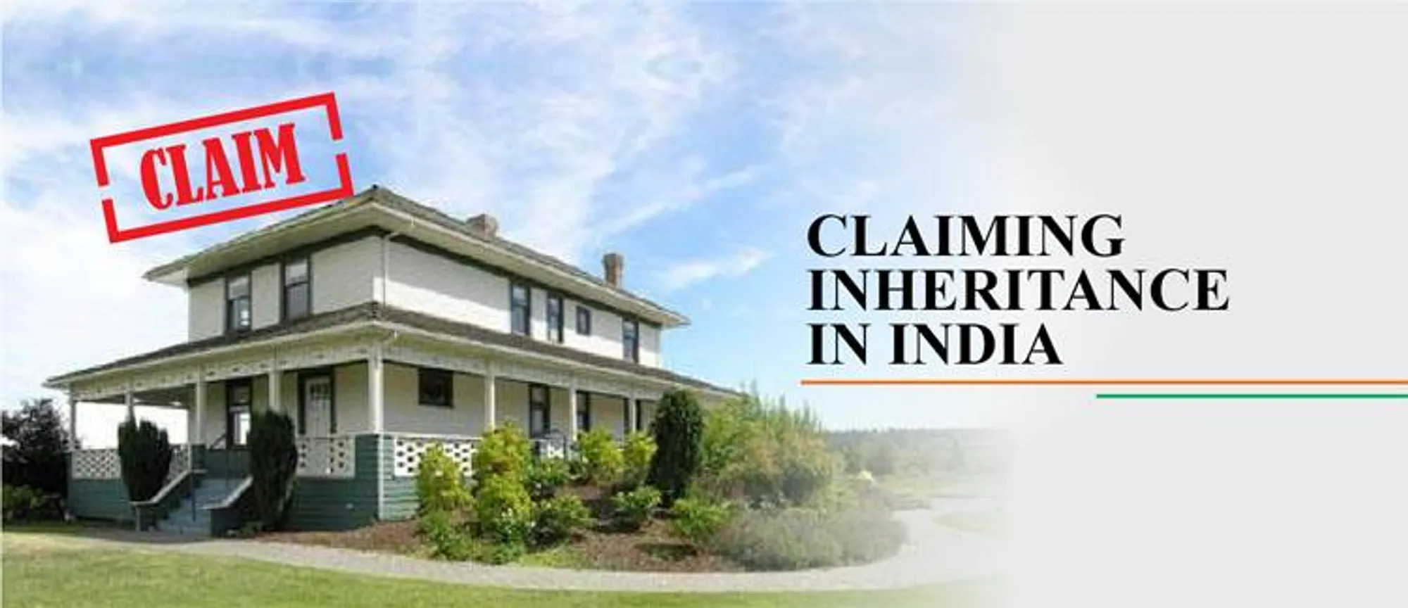 Claiming Inheritance in India - Law and Processes