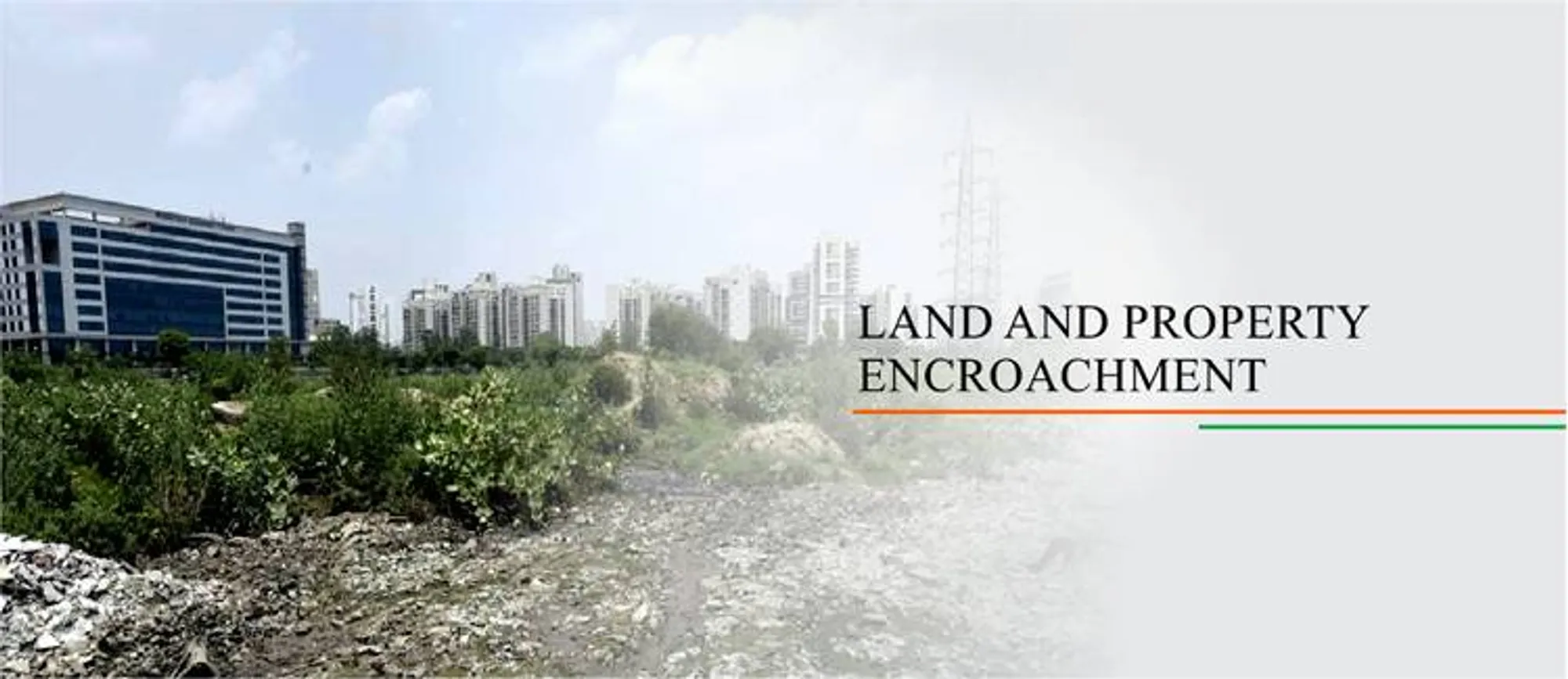 Land and property encroachment India