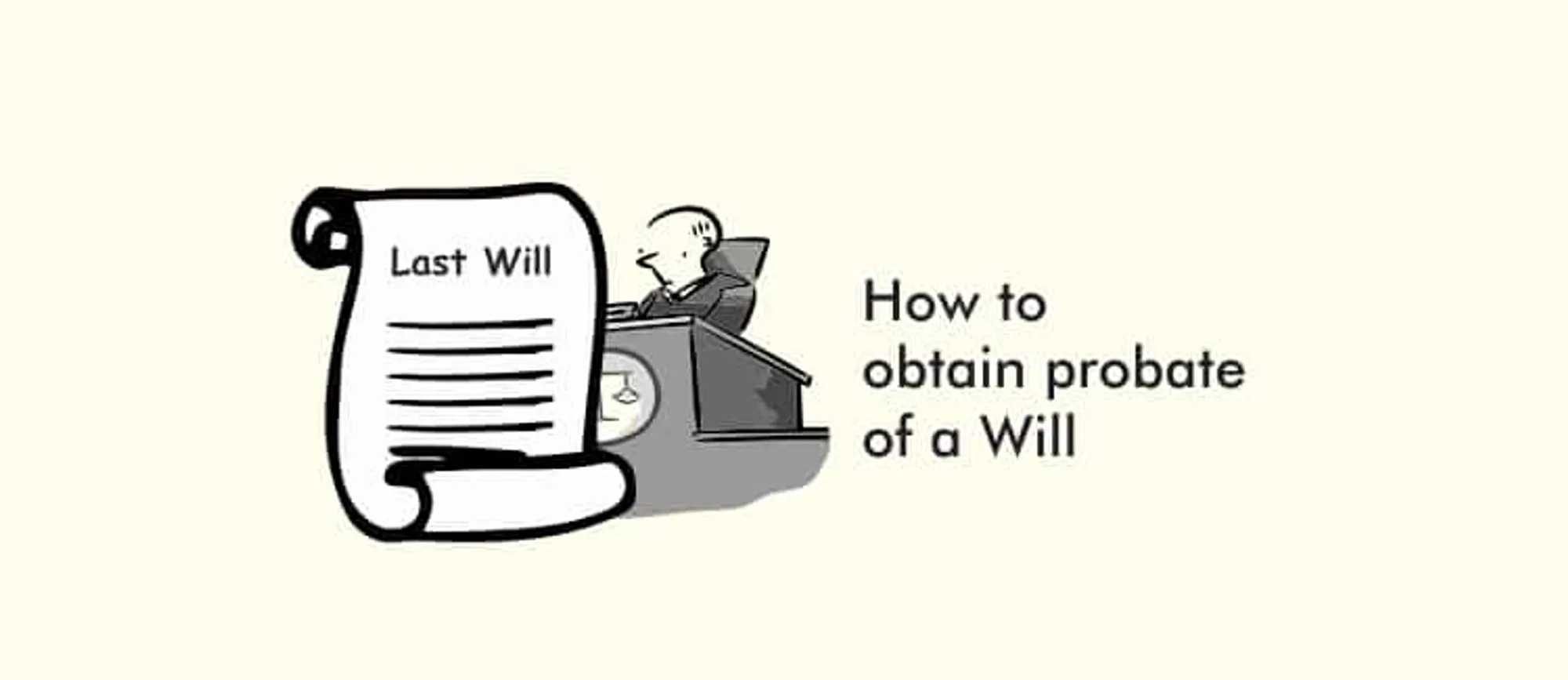 How to obtain probate of a Will