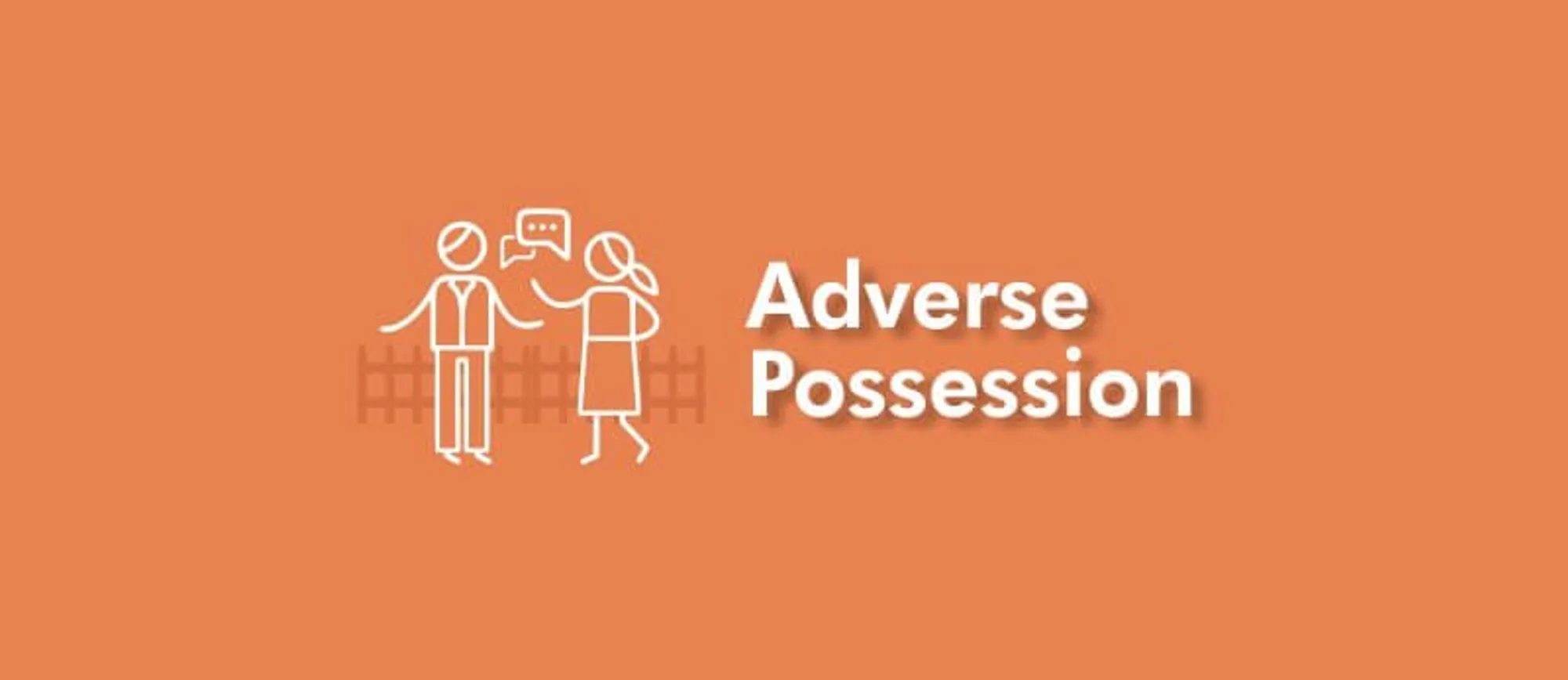 Adverse Possession