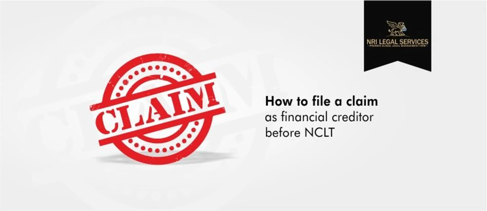How to File a Claim as Financial Creditor Before NCLT
