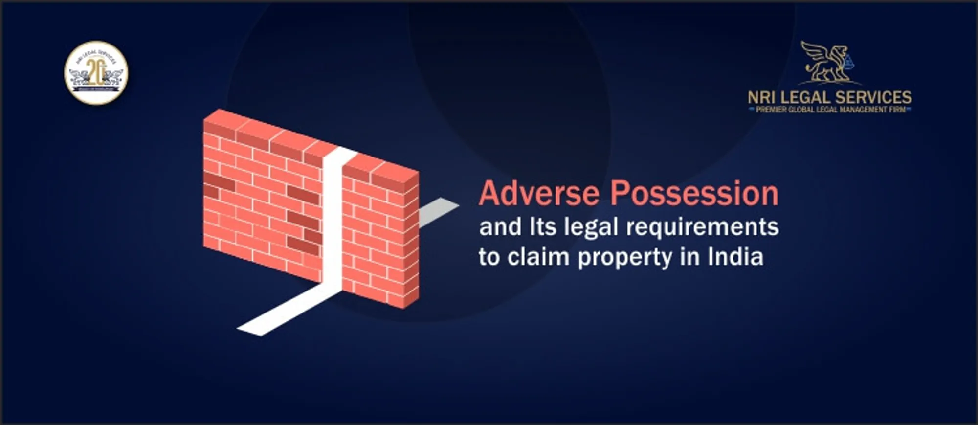 Adverse possession and Its Legal requirements to claim property in India