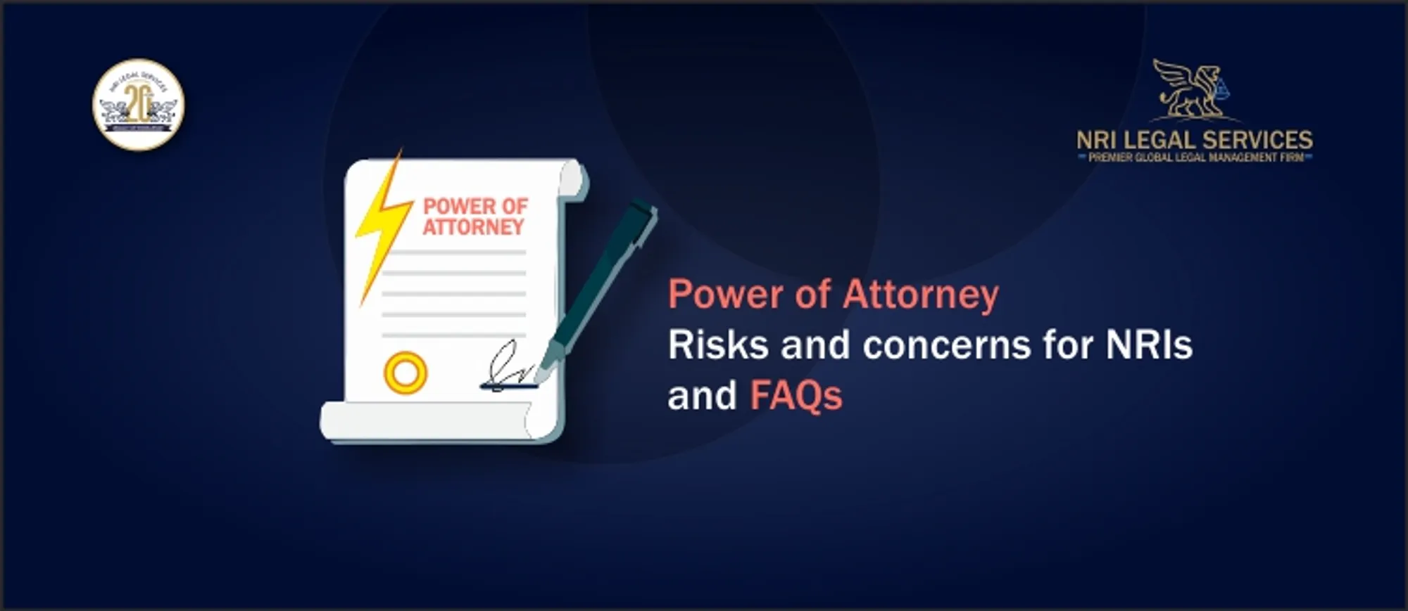 Power of Attorney | Risks and concerns for NRIs | FAQs