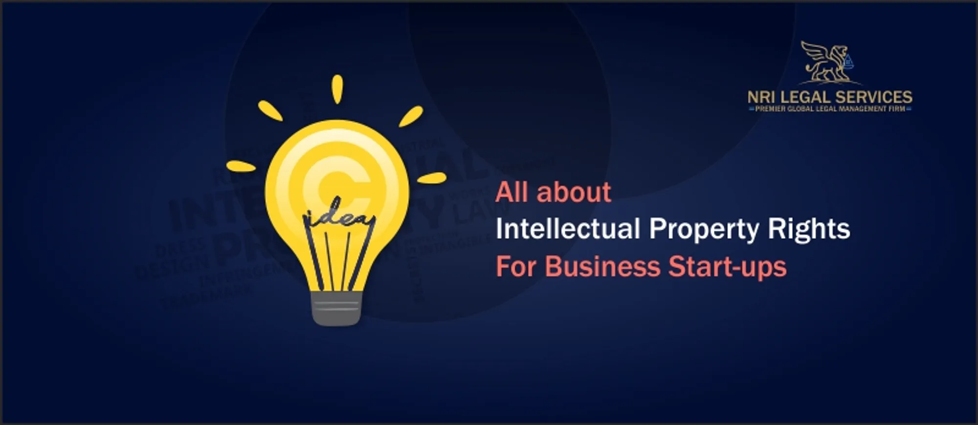 All about Intellectual Property Rights (IPR) For Business Start-ups
