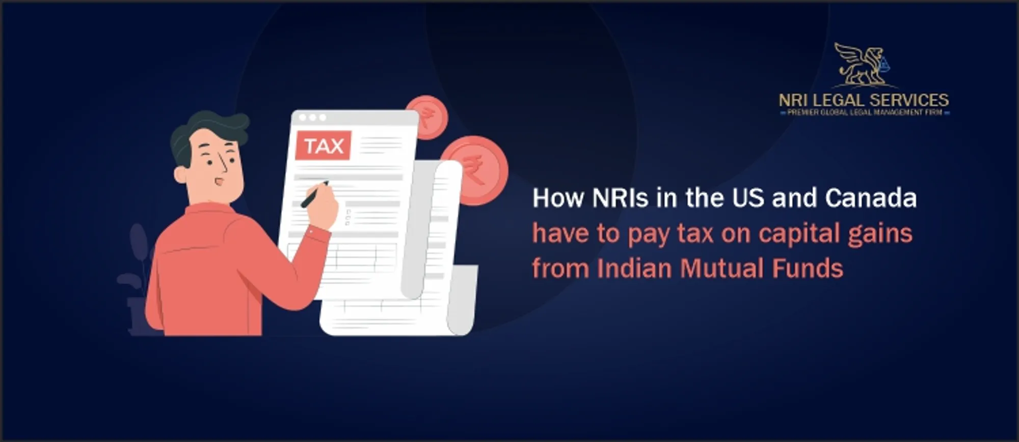How NRIs in the US and Canada have to pay tax on capital gains from Indian mutual funds