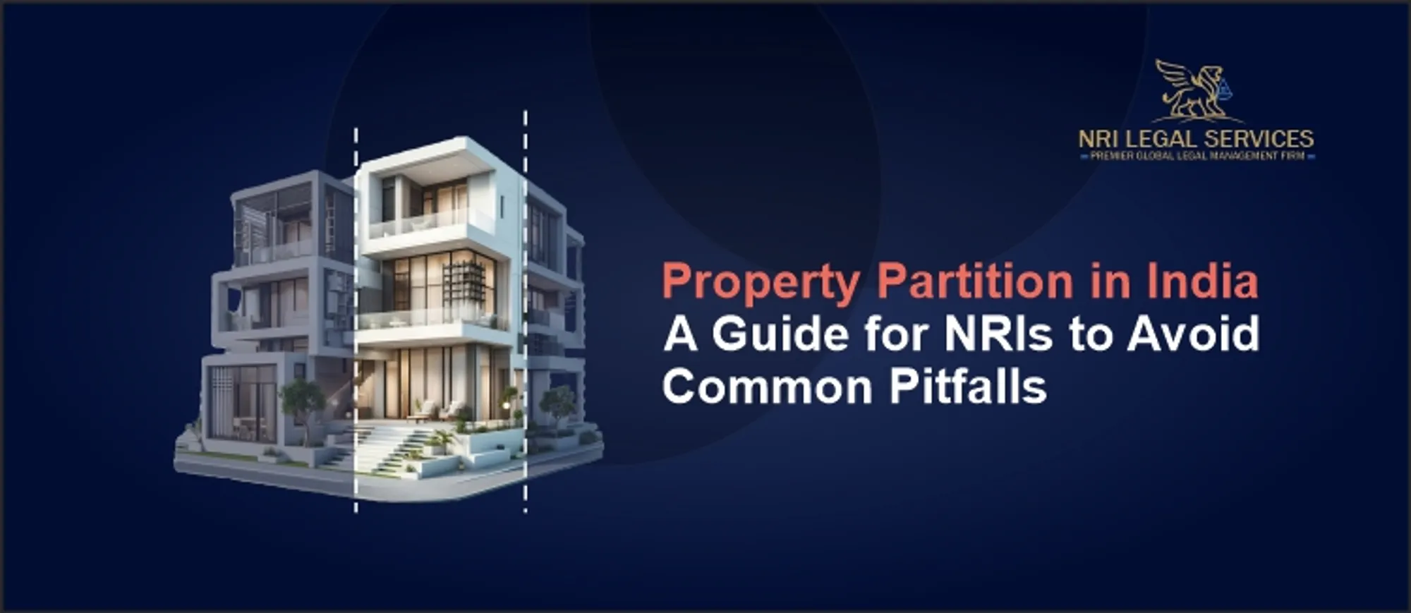 Property Partition in India: A Guide for NRIs to Avoid Common Pitfalls